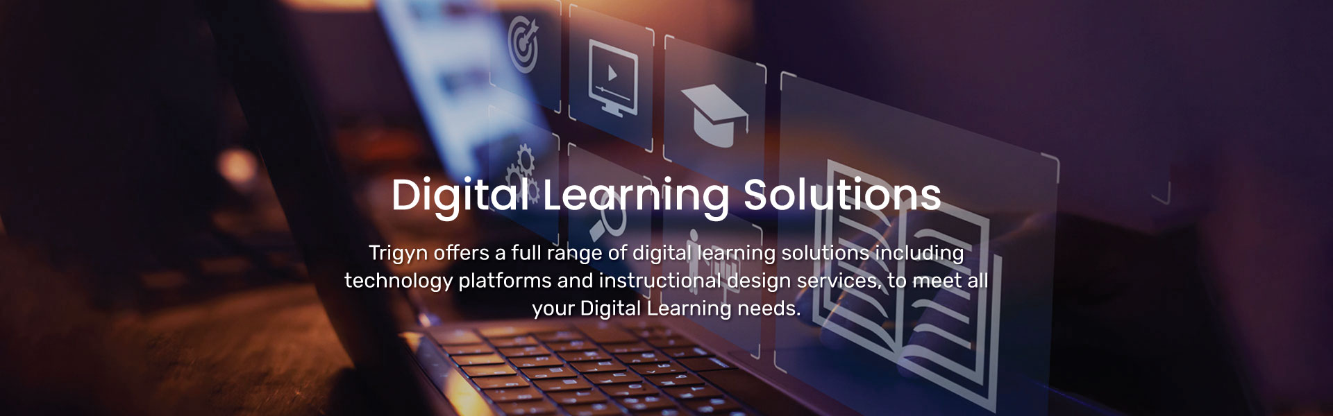 Digital Learning Solutions and Services